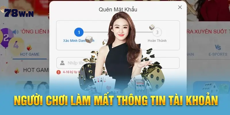 Người chơi làm mất thông tin tài khoản