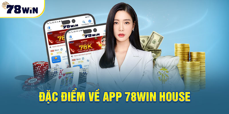 Hướng dẫn tải app 78WIN với những ưu điểm nổi trội