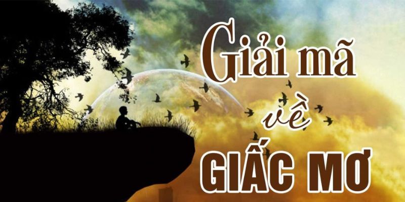 Tìm hiểu giải mã giấc mơ lô đề là gì?