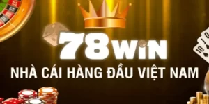 78win Live - Sân chơi cá cược thu hút hàng đầu thị trường